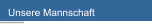 Unsere Mannschaft